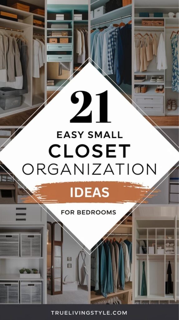 21 Easy Small Closet Organization Ideas for Bedrooms