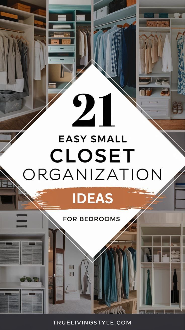 21 Easy Small Closet Organization Ideas for Bedrooms.